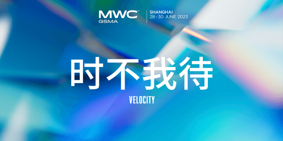 GSMA MWC Shanghai