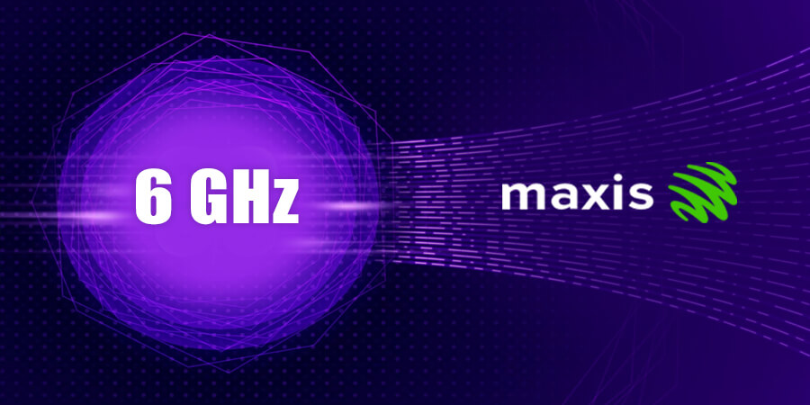 Maxis Explores Sizable Potential of 6 GHz Spectrum